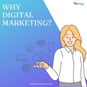 why digital marketing?